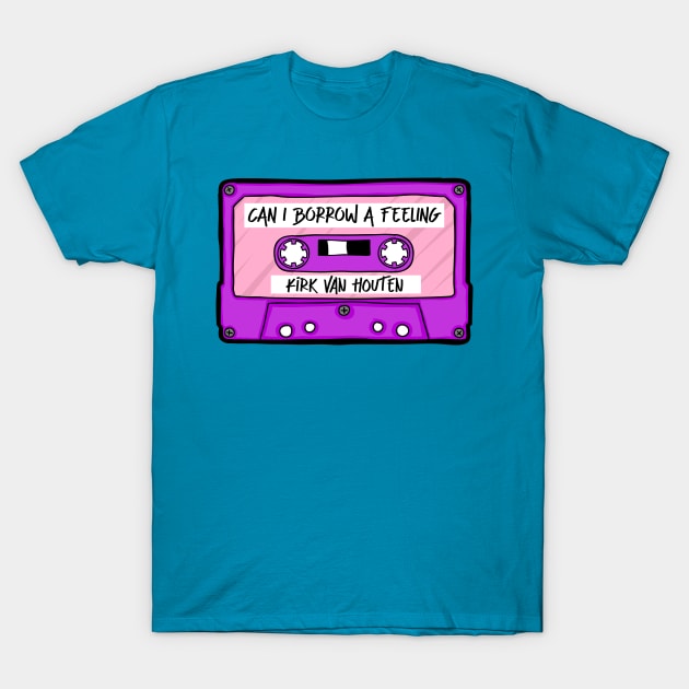 Kirk Van Houten - Can I Borrow a Feeling T-Shirt by Meta Cortex